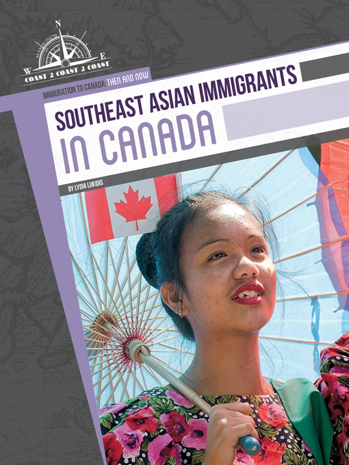 Title details for Southeast Asian Immigrants in Canada by Lydia Lukidis - Available